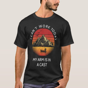 Vintage Ich kann heute nicht arbeiten Mein Arm ist T-Shirt