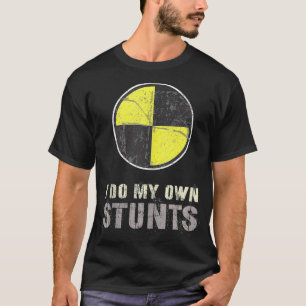 Vintage ICH MACH MEINE EIGENEN STUNTS Rennwagen-Cr T-Shirt