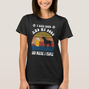 Vintage ich mag Bier & meine Labrador Hunde & viel T-Shirt