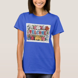 Vintage-Illustration WILLKOMMEN mit Blumen T-Shirt