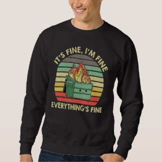 Vintage I'm Fine It's Fine Everything's Fine 2022 Sweatshirt
