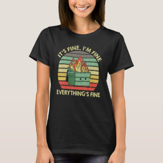 Vintage I'm Fine It's Fine Everything's Fine 2022 T-Shirt