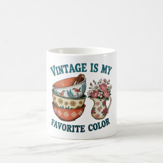 Vintage Is My Favorit Color Floral Retro Lover Kaffeetasse