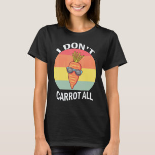 Vintage, ist mir egal, Gemüse Karotten Vega T-Shirt