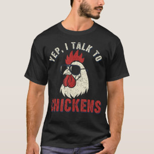 Vintage Ja, ich rede mit Hühnern Retro-Bauernhof H T-Shirt