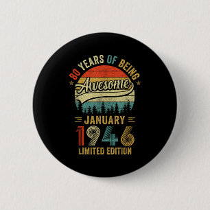 Vintage Januar 1946 Alt 80. Geburtstag Männer Frau Button