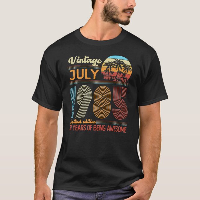 Vintage July 1985 Limited Edition Birthday  T-Shirt (Vorderseite)