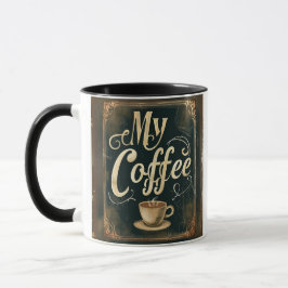 Vintage-Kaffee-Zitat-Kunstwerk-Design Tasse