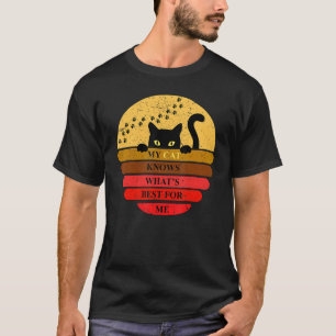 Vintage-Katze Meine Katze weiß, was das Beste für T-Shirt
