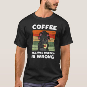 Vintage-Katzenmutter-Kaffee, weil Mord falsch ist T-Shirt