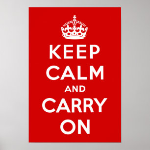 Vintage Keep Calm and Carry On Propaganda aus dem  Poster