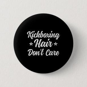 Vintage Kickboxen Haare sind egal Lustige Kampfspo Button