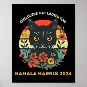 Vintage kinderlose Katzen Ladys for Kamala Harris Poster