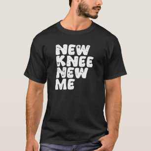 Vintage Knie Operation New Knee New Me Funny Girl T-Shirt