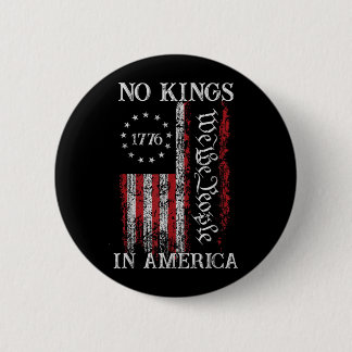 Vintage Könige in Amerika seit 1776 Flagge Männer  Button