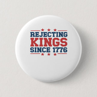 Vintage Könige seit 1776 ablehnen Klassischer Stil Button