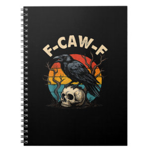 Vintage Krähe F-Caw-F Rabe Vogel Humor Meme Lustig Notizblock