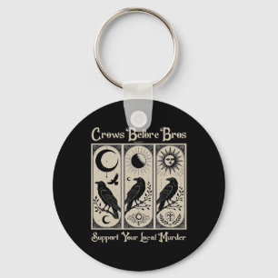 Vintage Krähen vor Bros unterstützen Ihren lokalen Schlüsselanhänger
