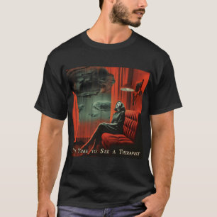 Vintage Kunst Es ist Zeit, einen Therapeuten zu se T-Shirt