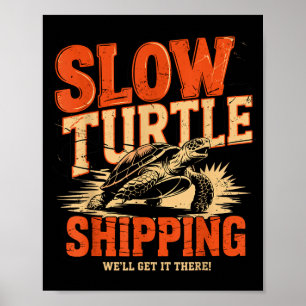 Vintage Langsame Schildkröte Shipng - Lustiger Lie Poster