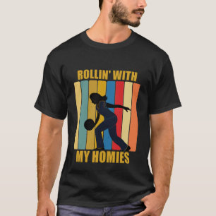 Vintage League Bowler Rollen Mit Meinen Kumpels Ze T-Shirt
