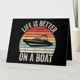 Vintage Leben ist besser auf einem Boot Kapitän Bo Karte