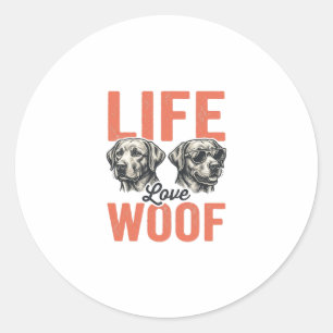 Vintage Leben Liebe Woof Hund Grafikdesign_1 Runder Aufkleber