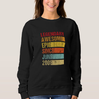 Vintage Legendär Großartig Episch Seit Juni 2008 G Sweatshirt