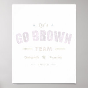 Vintage Lets Go Brown Team Sommercamp Teamfarbe Poster