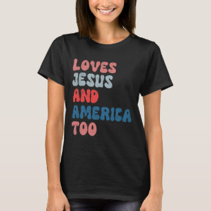 Vintage Lieben Jesus und Amerika zu 4. Juli Ich T-Shirt