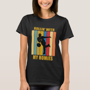 Vintage Liga Bowlers Rollin mit meiner Heimat 10 P T-Shirt