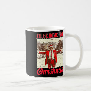 Vintage Lustig Humorvoll Trump Ich werde zu Weihna Kaffeetasse