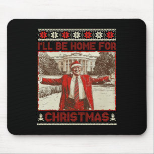 Vintage Lustig Humorvoll Trump Ich werde zu Weihna Mousepad