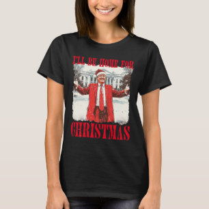 Vintage Lustig Humorvoll Trump Ich werde zu Weihna T-Shirt