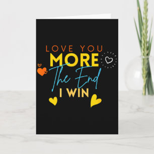 Vintage Lustig Liebe dich mehr Das Ende ich gewinn Karte