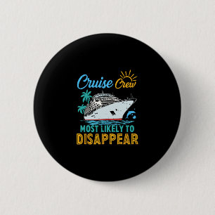 Vintage Lustige Familie Kreuzfahrt Besatzung Eher Button
