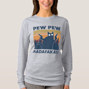 vintage lustige Katze pew pew madafakas T-Shirt