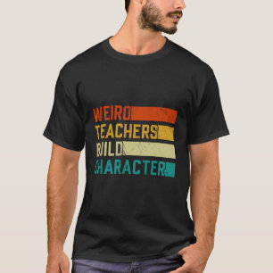 Vintage lustige Lehrersprüche seltsame Lehrer bild T-Shirt