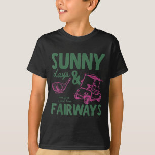 Vintage lustige sonnige Tage und Fairways Golf Lie T-Shirt