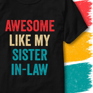 Vintage Lustiger Spruch Awesome Wie Meine Schwäger T-Shirt
