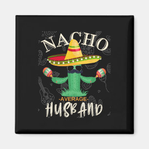 Vintage Lustiger Spruch Nacho Durchschnittlicher E Magnet
