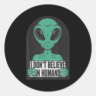 Vintage lustiges Alien-UFO-Design - glaube nicht a Runder Aufkleber