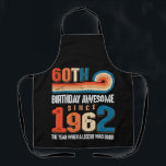 Vintage Made In 1962 60th Birthday The Legend Schürze<br><div class="desc">Vintage Made In 1962 60th Birthday The Legend</div>