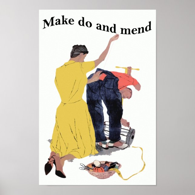 Vintage Make Do und Mend Poster Print (Vorne)