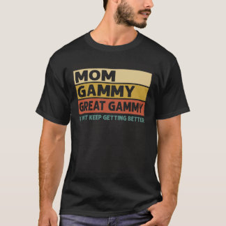Vintage Mama Gammy Great Gammy Ich Behielt gerade, T-Shirt