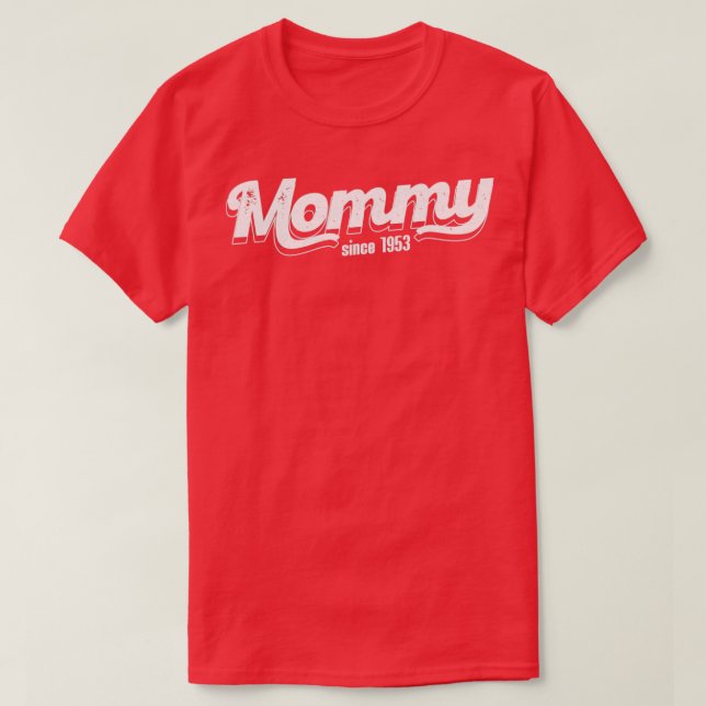 Vintage Mama Seit 1953 T-Shirt (Design vorne)