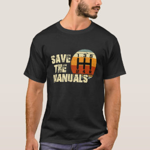 Vintage Männer Rettete die manuelle Übertragung de T-Shirt