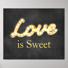 Vintage Marquee Lights Liebe ist Sweet - Chalkboar Poster