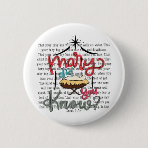 Vintage Mary wusstest du Christliches Weihnachten Button