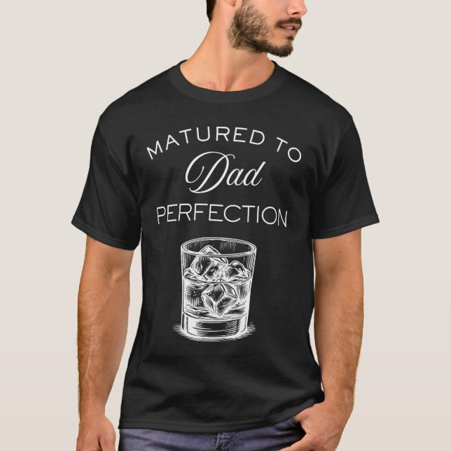 Vintage "Matured to perfection" Dad whiskeyglass T-Shirt (Vorderseite)